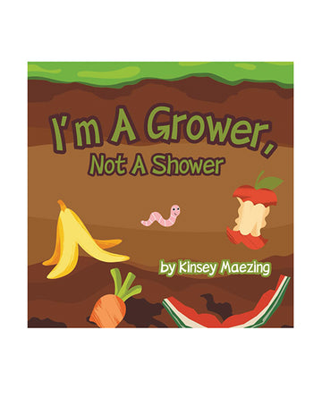 Kinsey Maezing LLC B0F7R3R6M9 I'm A Grower, Not A Shower, Adult Parody Book